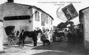 Iconographie - Bourg Chapon - La Grande Rue