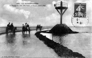 Iconographie - Le passage du gois - Pas banal ce chemin dans la mer