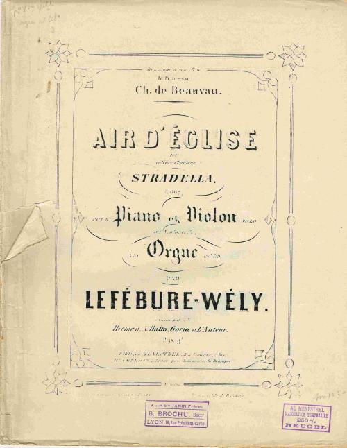 Partition - Air d'Église du célèbre chanteur Stradella - Piano et violon, orgue par Lefébure-Wély - Chanté par Herman, A Batta, Goria et l'Auteur - 1sur8