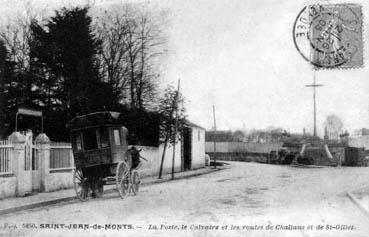 Iconographie - La Poste, le Calvaire et les routes de Challans et de St Gilles