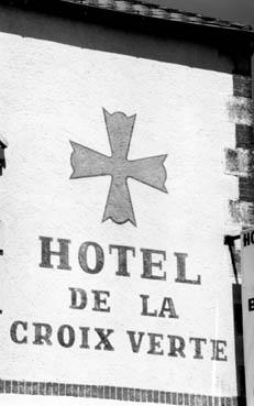iconographie - Enseigne : Hôtel de la Croix Verte