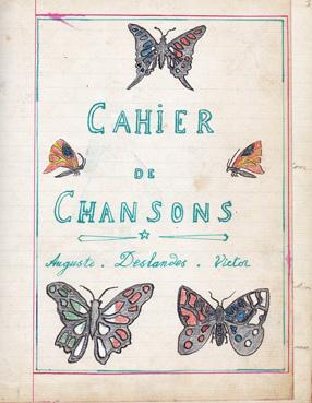 Iconographie - Cahier de chansons d'Auguste Deslandes