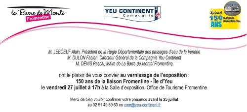 Iconographie - Carton d'invitation pour l'exposition 150 ans de la liaison Fromentine-Île d'Yeu