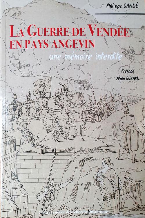 Iconographie - Editions du CVRH - Les guerres de Vendée en pays angevin