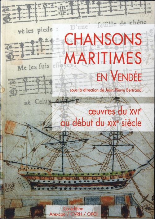 Iconographie - Editions du CVRH - Chansons maritimes en Vendée