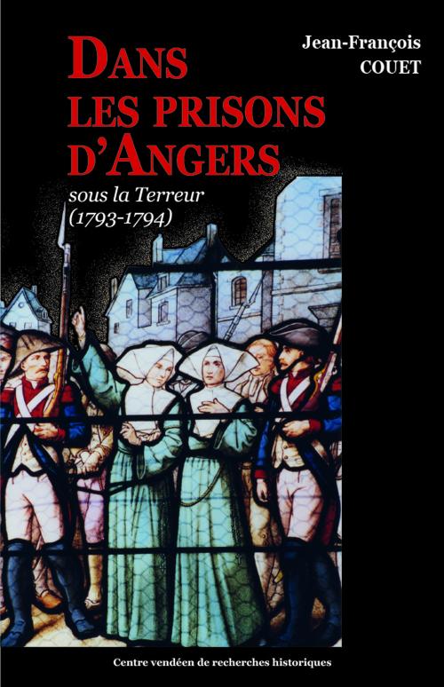 Iconographie - Editions du CVRH - Dans les prisons d'Angers