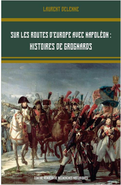 Iconographie - Editions du CVRH - Sur les routes d'Europe avec Napoléon