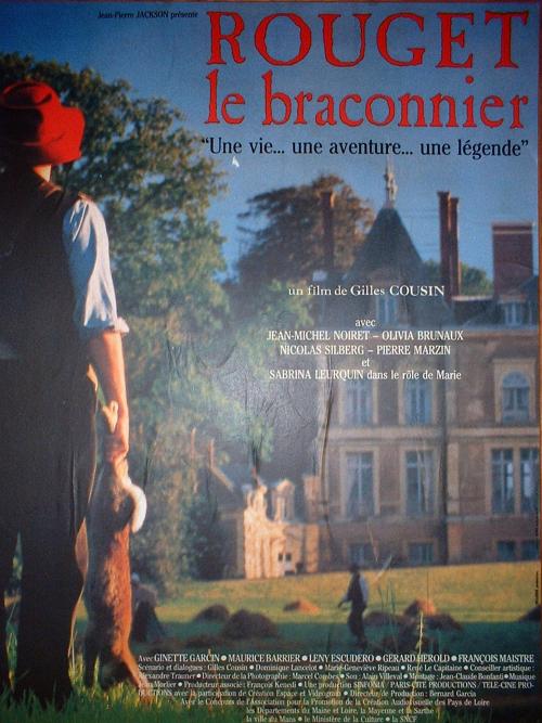 Iconographie - L'affiche du film Rouget le braconnier, de Gilles Cousin