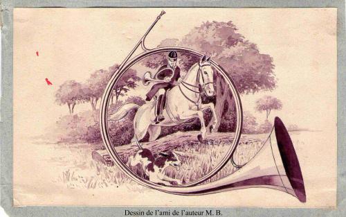 Partition - Dessin de l'ami de l'auteur M.B. - Veneur à cheval sautant dans une trompe