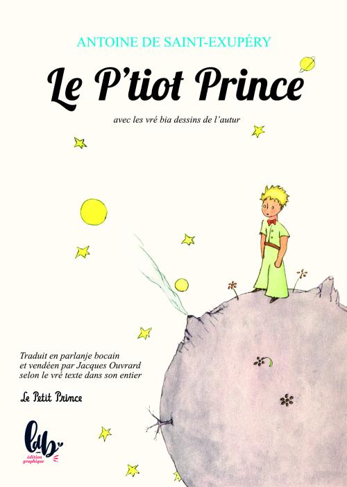 Iconographie - L'ouvrage Le P'tiot  Prince