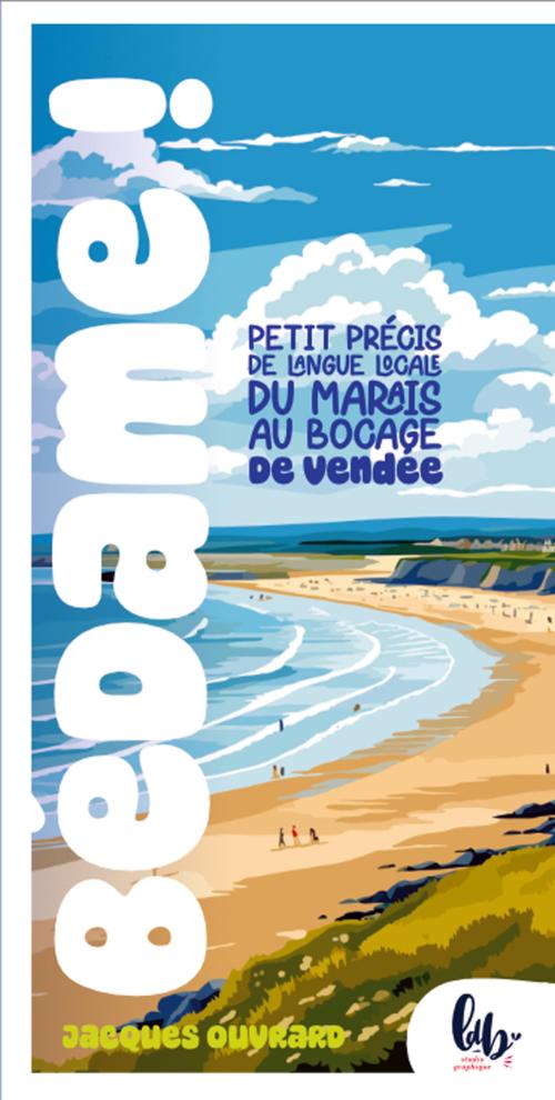 Iconographie - L'ouvrage Bédame