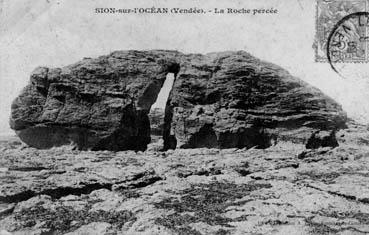 Iconographie - Sion-sur-l'Océan - La Roche Percée