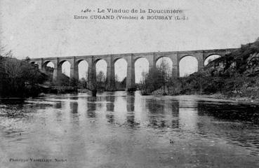 Iconographie - Le Viaduc de la Doucinière
