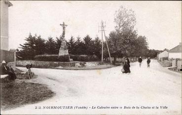 Iconographie - Le calvaire entre le Bois de la Chaize et la ville