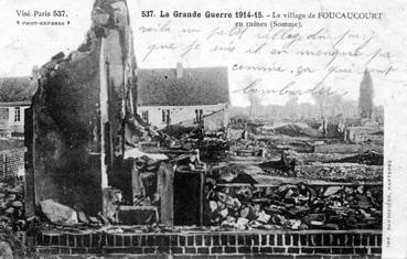 Iconographie - La grande Guerre 1914-1915 - Le village de Foucaucourt