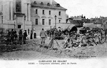 Iconographie - Campagne de 1914-1917 - Reims - Campement allemand