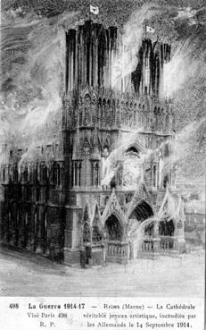 Iconographie - La cathédrale détruite par les barbares teutons le 24 sept. 1914