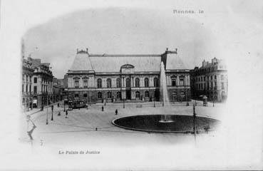 Iconographie - Rennes - Le Palais de Justice