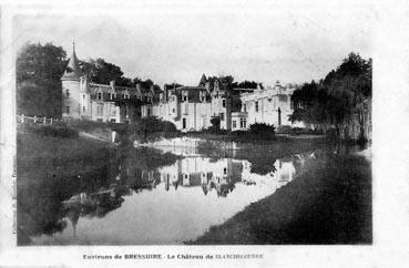 Iconographie - Environs de Bressuire - Le Château de Blanchecoudre