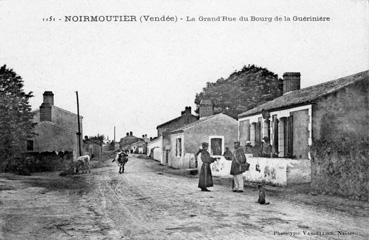 Iconographie - La Grand'Rue du bourg de la Guérinière