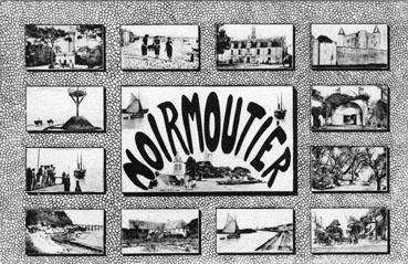 Iconographie - Vues multiples Noirmoutier