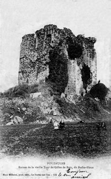 Iconographie - Ruines de la vieille tour de Gilles de Retz, dit Barbe-Bleue