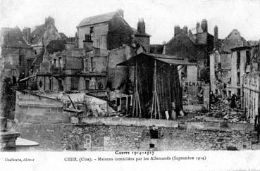 Iconographie - Creil - Maisons incendiées par les Allemands (septembre 1914)