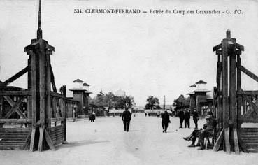 Iconographie - Clermont-Ferrand - Entrée du camp des Gravanches