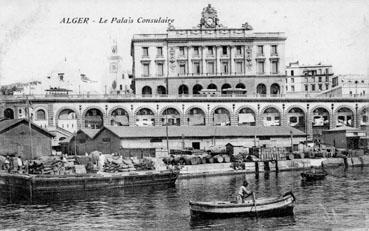 Iconographie - Alger - Le palais consulaire