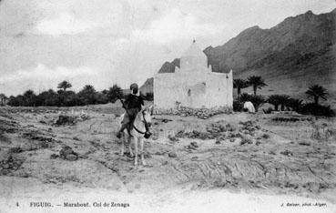 Iconographie - Figuig - Marabout, col de Zenega