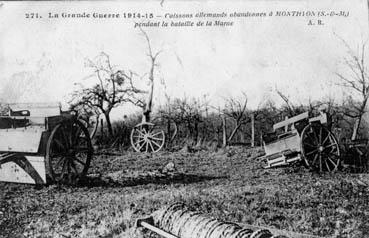 Iconographie - Monthyon - La grande guerre 1914-1915 - Ciassons allemands abandonnés