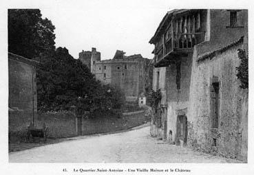 Iconographie - Le quartier Saint-Antoine - Une vieille maison et le château