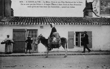 Iconographie - La mère, l'âne et son fieu boulevard de la gare...