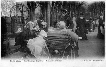 Iconographie - Paris vécu - aux champs-Elysées - Nourrices et bébés