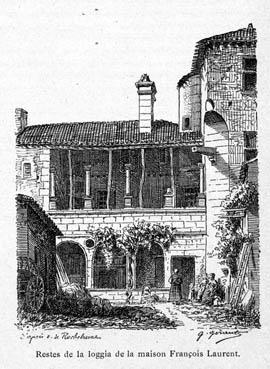 Iconographie - Ruines de la loggia de la maison François Laurrent