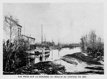 Iconographie - Vue prise sur la chaussée du moulin du Château, en 1863