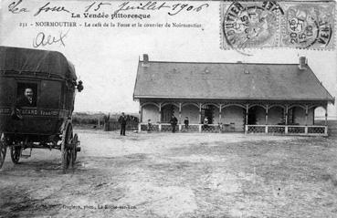 Iconographie - Le café de la Fosse et le courrier de Noirmoutier