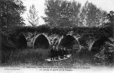 Iconographie - Pont gothique du XIVe siècle, ancienne route de La Rochelle