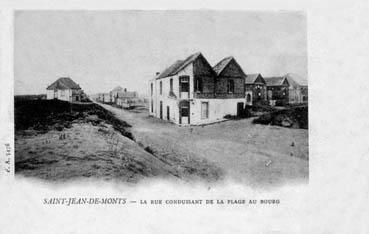 Iconographie - La rue conduisant de la plage au bourg