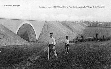 Iconographie - Le pont de Courgeon, le village de la Tranchée