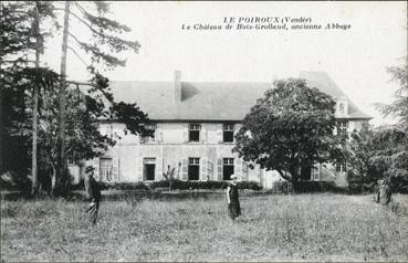 Iconographie - Le château de Bois-Grollaud, ancienne abbaye