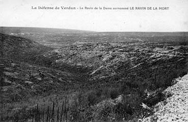 Iconographie - La défence de Verdun - Le ravin de la Dame surnommé le ravin de la Mort