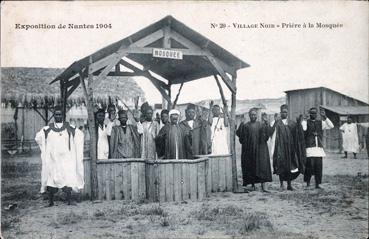 Iconographie - Exposition de Nantes 1904 - Village noir - Prière à la mosquée