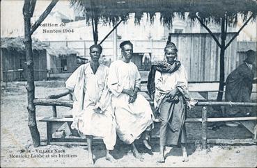 Iconographie - Exposition de Nantes 1904 - Village noir - Monsieur Laobé et ses héritiers