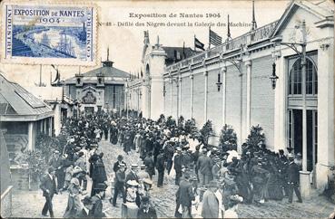 Iconographie - Exposition de Nantes 1904 - Défilé des Nègres devant la galerie des machines