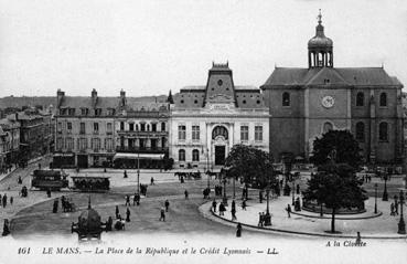 Iconographie - Place de la République et le Crédit Lyonnais