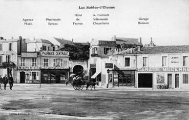 Iconographie - Agence Main, Pharmacie Soreau, Hôtel de France, A. Favroult, etc.