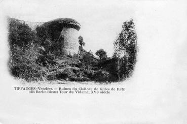 Iconographie - Ruines du château de Gilles de Retz dit Barbe Bleue