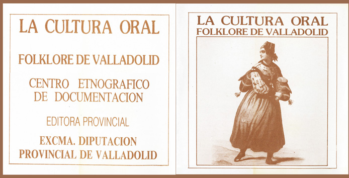 La cultura oral - Folklore de Valladolid