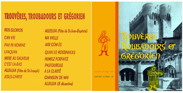 Trouvères, troubadours et grégorien